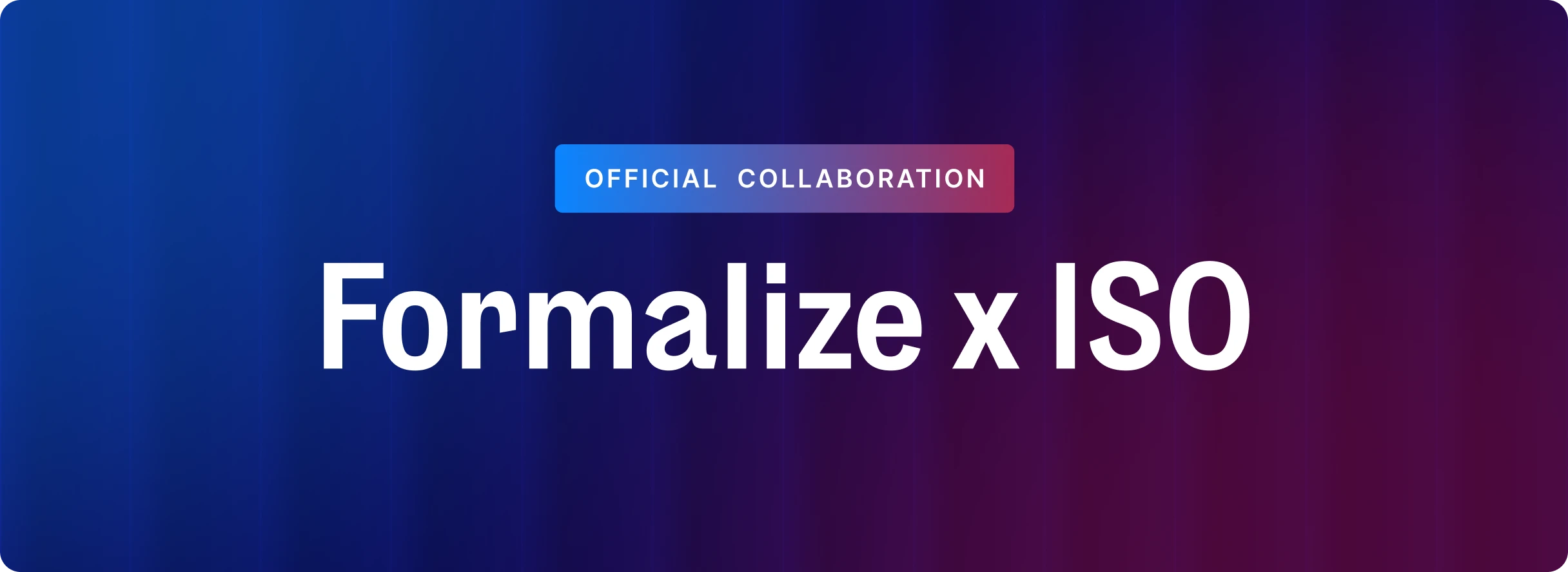 Formalize and ISO collaboration hero image